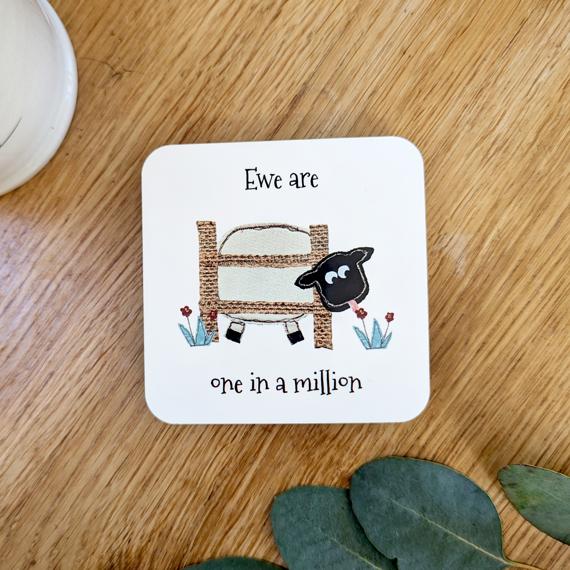 Sheep coaster, ewe are one in a million