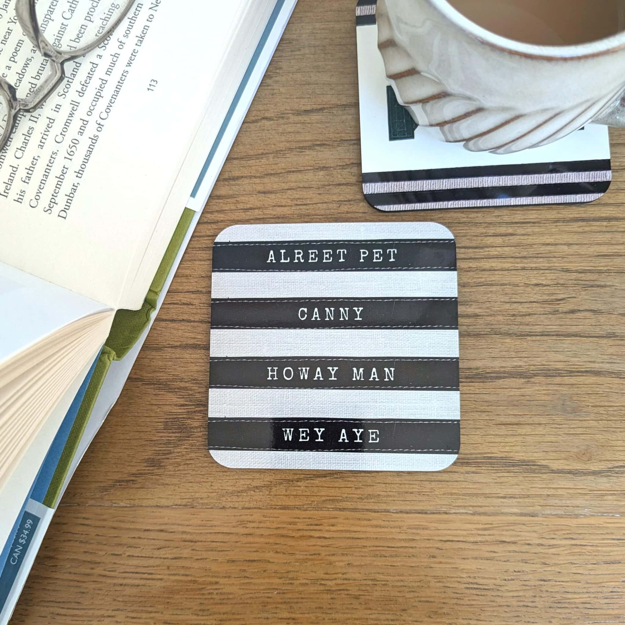 Geordie Sayings Coaster – Alreet Pet, Canny, Howay Man, Wey Aye – view 4